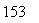 文字方塊: 153